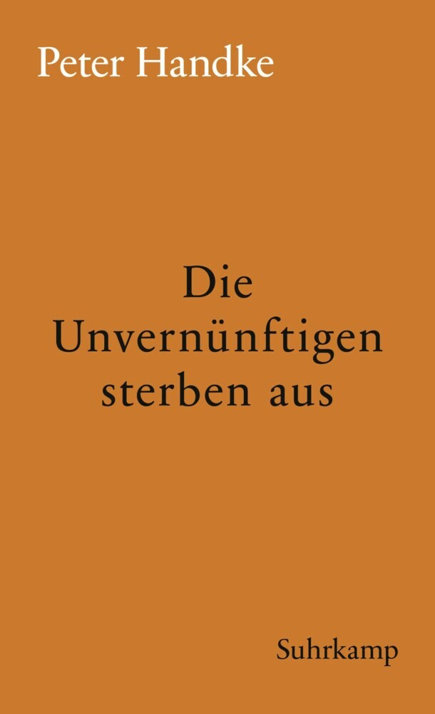 Die Unvernünftigen sterben aus main product photo