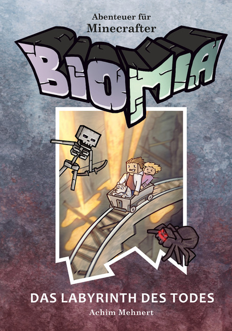 BIOMIA - Abenteuer für Minecraft Spieler: #3 Das Labyrinth des Todes main product photo