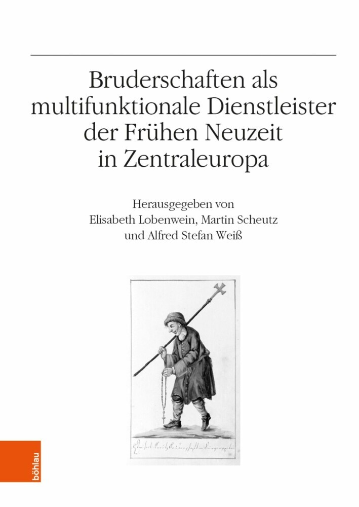 Bruderschaften als multifunktionale Dienstleister der Frühen Neuzeit in Zentraleuropa main product photo
