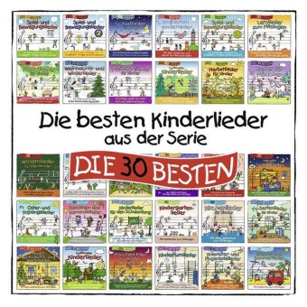 Die besten Kinderlieder aus der Serie DIE 30 BESTEN, 1 Audio-CD