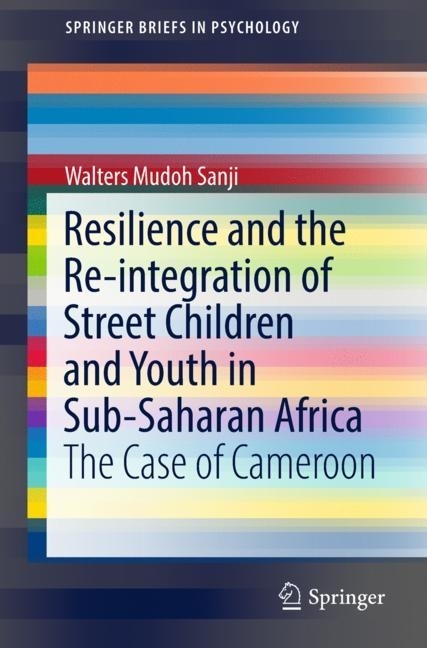 Resilience and the Re-integration of Street Children and Youth in Sub-Saharan Africa main product photo