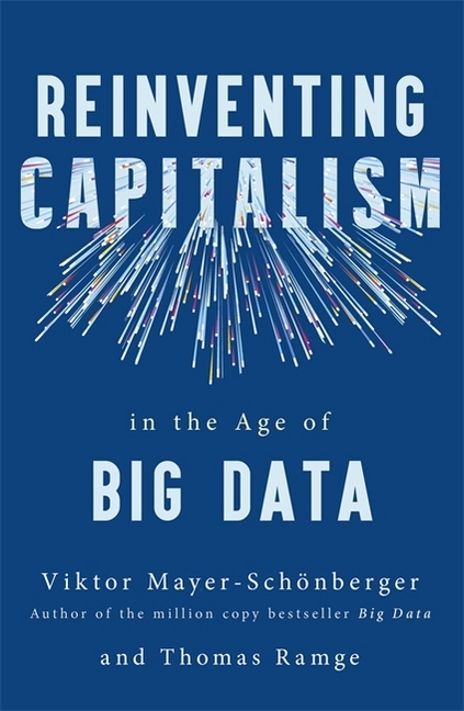 Reinventing Capitalism in the Age of Big Data main product photo