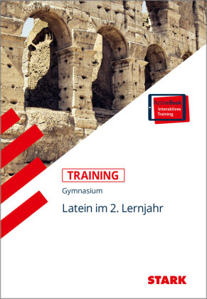 STARK Latein 2. Lernjahr - Training Gymnasium - Grundwissen, Aufgaben und Lösungen, m. 1 Buch, m. 1 Beilage