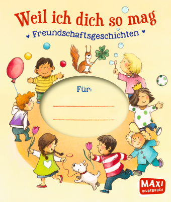 Weil ich dich so mag
