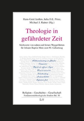 Theologie in gefährdeter Zeit