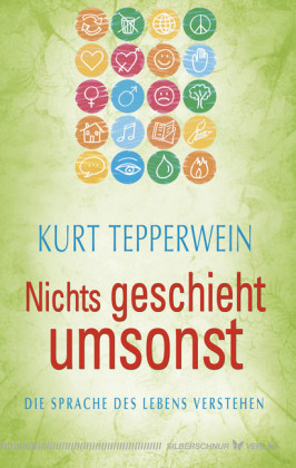 Nichts geschieht umsonst