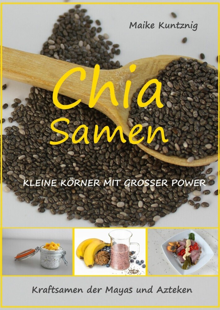 Chia Samen. Kleine Körner mit grosser Power. main product photo