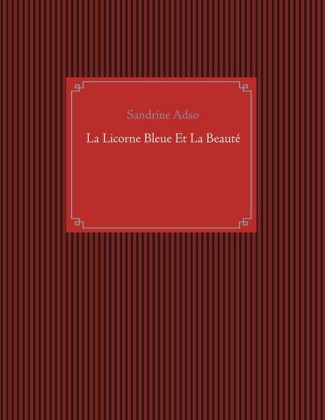 La Licorne Bleue Et La Beauté