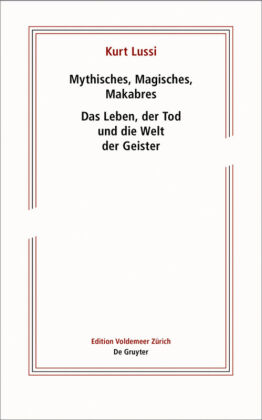 Mythisches, Magisches, Makabres