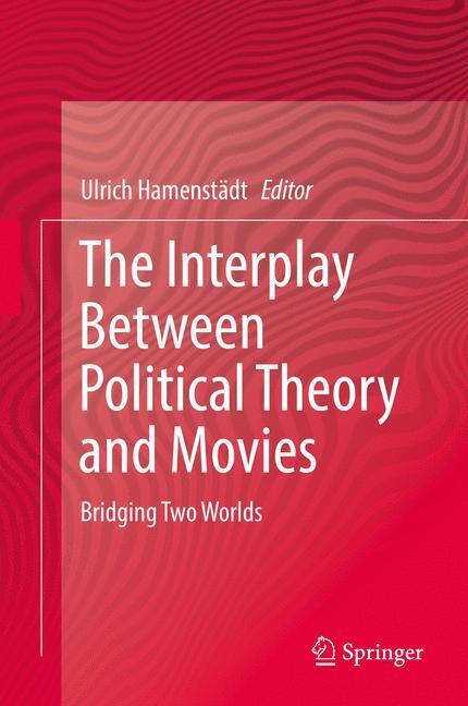 The Interplay Between Political Theory and Movies main product photo