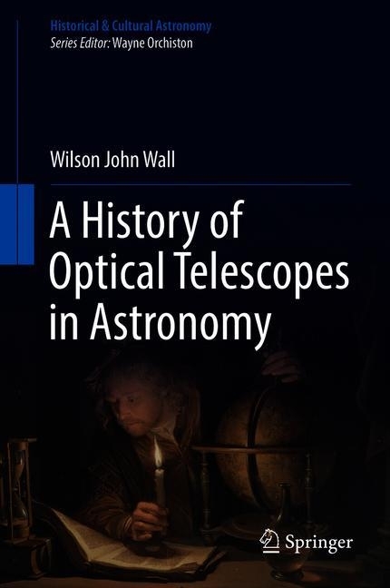 A History of Optical Telescopes in Astronomy main product photo