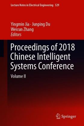 Proceedings of 2018 Chinese Intelligent Systems Conference
