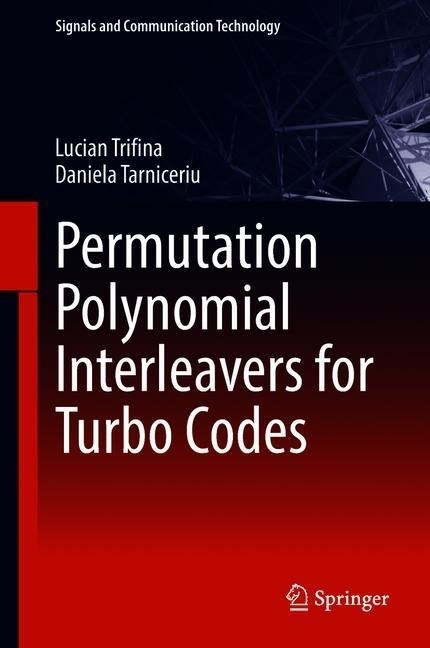 Permutation Polynomial Interleavers for Turbo Codes main product photo
