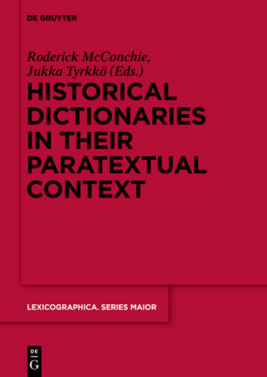 Historical Dictionaries in their Paratextual Context