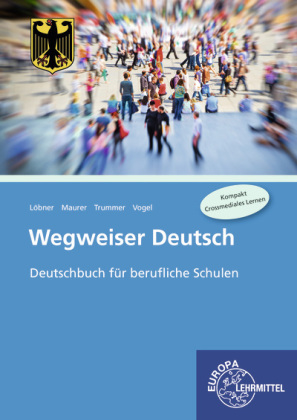 Wegweiser Deutsch, Bundesausgabe