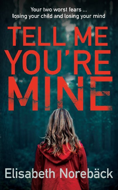 Tell Me You're Mine main product photo