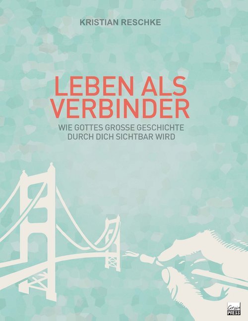 Leben als Verbinder main product photo