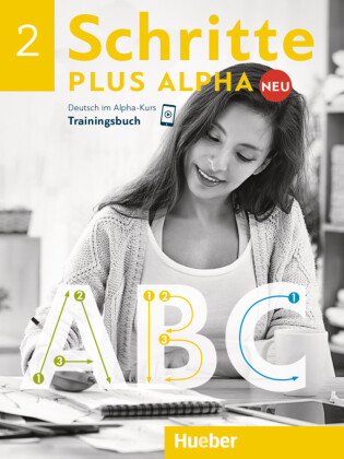 Schritte plus Alpha Neu - Trainingsbuch. Bd.2