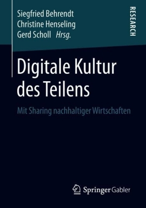 Digitale Kultur des Teilens