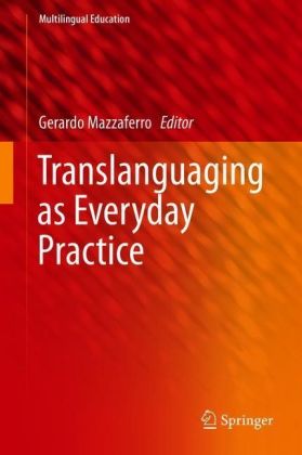 Translanguaging as Everyday Practice