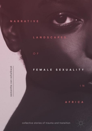 Narrative Landscapes of Female Sexuality in Africa