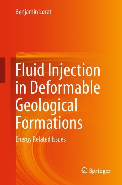 Fluid Injection in Deformable Geological Formations main product photo