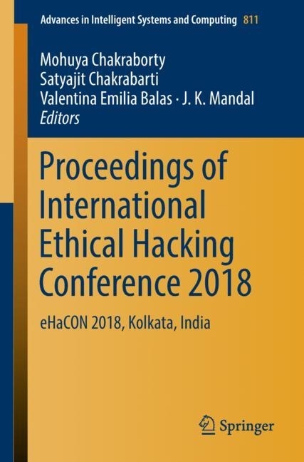 Proceedings of International Ethical Hacking Conference 2018 main product photo