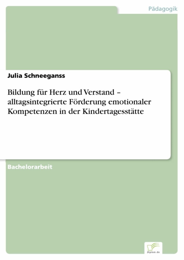 Bildung für Herz und Verstand - alltagsintegrierte Förderung emotionaler Kompetenzen in der Kindertagesstätte main product photo