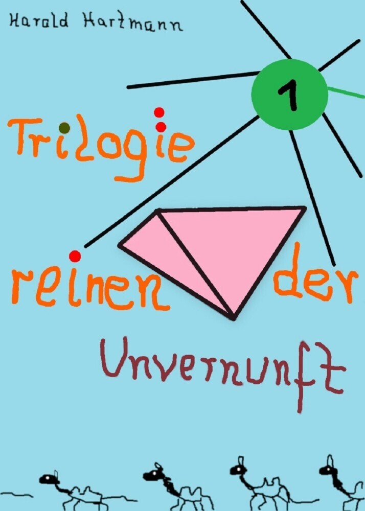 Trilogie der reinen Unvernunft Bd.1 main product photo