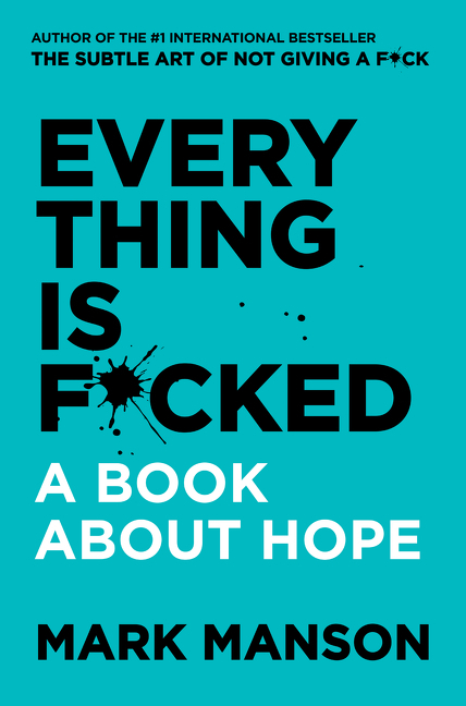 Everything Is F*cked main product photo