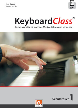 KeyboardClass. Schülerbuch. Bd.1