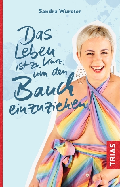 Das Leben ist zu kurz, um den Bauch einzuziehen! main product photo