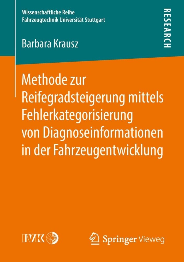 Methode zur Reifegradsteigerung mittels Fehlerkategorisierung von Diagnoseinformationen in der Fahrzeugentwicklung main product photo