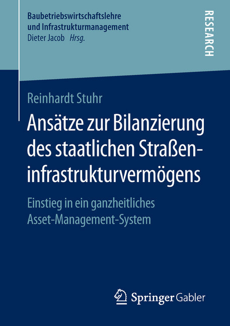 Ansätze zur Bilanzierung des staatlichen Straßeninfrastrukturvermögens main product photo