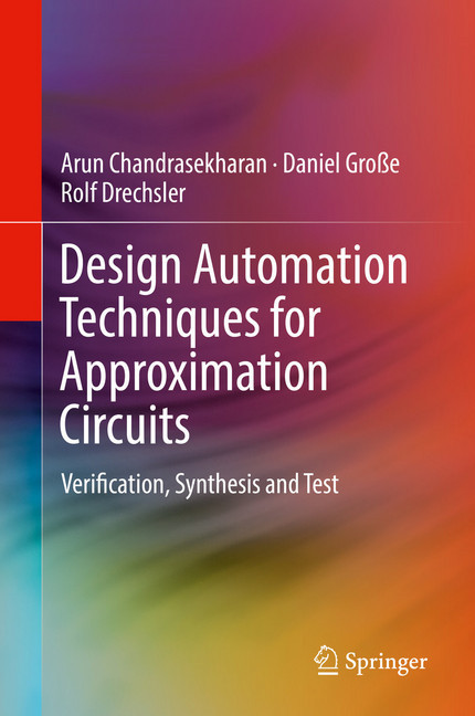 Design Automation Techniques for Approximation Circuits main product photo