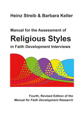 Manual for the Assessment of Religious Styles in Faith Development Interviews