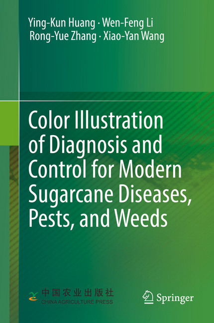 Color Illustration of Diagnosis and Control for Modern Sugarcane Diseases, Pests, and Weeds main product photo