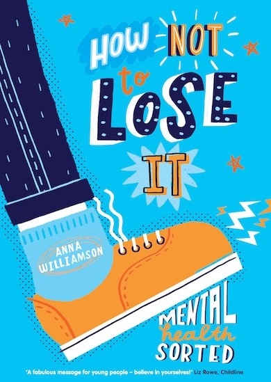 How Not to Lose It: Mental Health Sorted main product photo