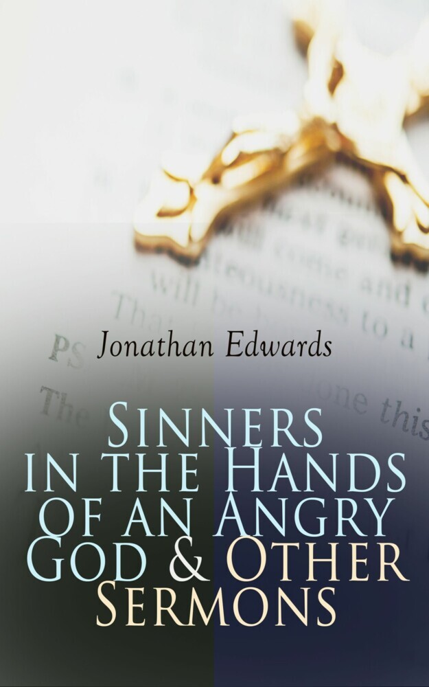 Sinners in the Hands of an Angry God & Other Sermons main product photo