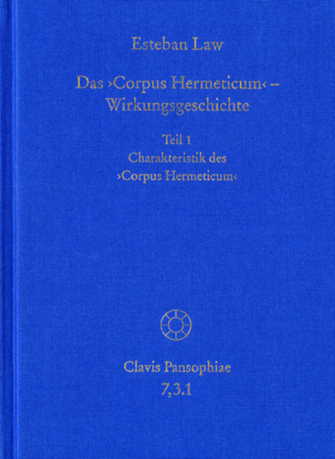 Das Corpus Hermeticum - Wirkungsgeschichte: Charakteristik des Corpus Hermeticum main product photo