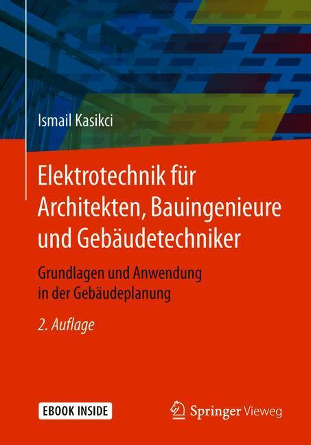 Elektrotechnik für Architekten, Bauingenieure und Gebäudetechniker main product photo