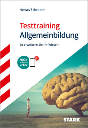 STARK Testtraining - Allgemeinbildung, m. 1 Buch, m. 1 Beilage