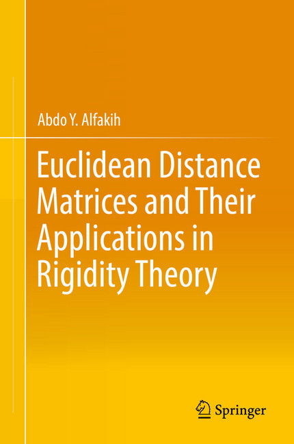 Euclidean Distance Matrices and Their Applications in Rigidity Theory main product photo