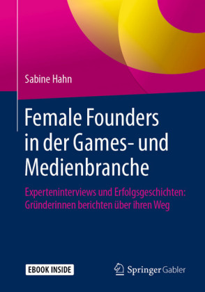 Female Founders in der Games- und Medienbranche
