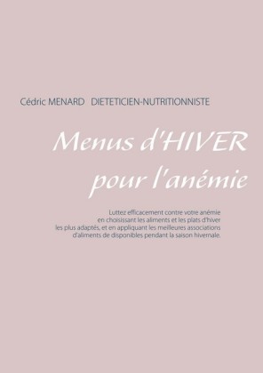 Menus d&apos;hiver pour l&apos;anémie
