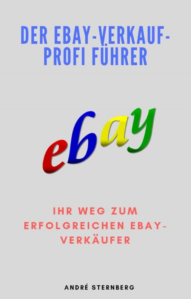 Der Ebay-Verkauf-Profi Führer main product photo