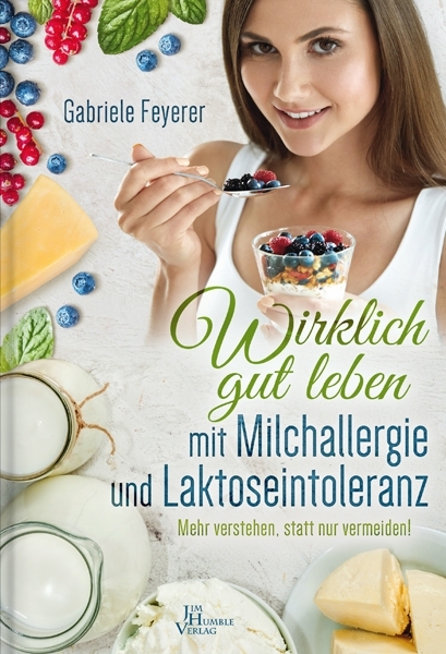 Wirklich gut leben mit Milchallergie und Laktoseintoleranz main product photo