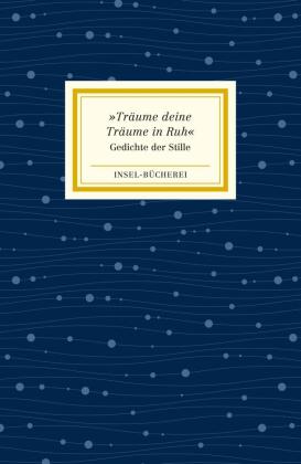 "Träume deine Träume in Ruh"