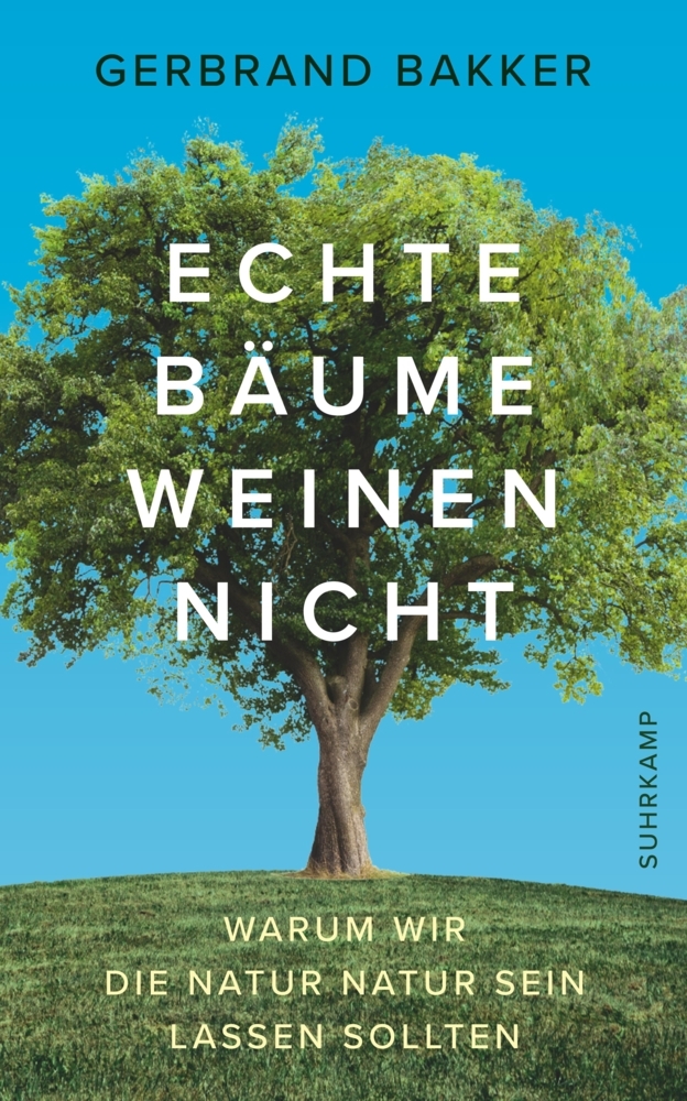 Echte Bäume weinen nicht main product photo