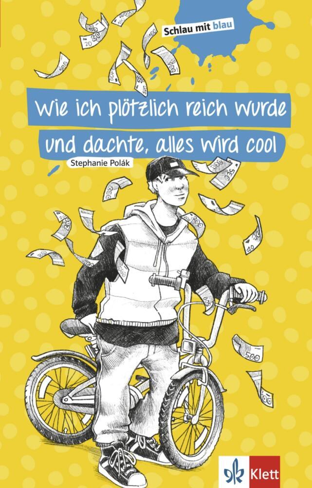 Wie ich plötzlich reich wurde und dachte, alles wird cool main product photo